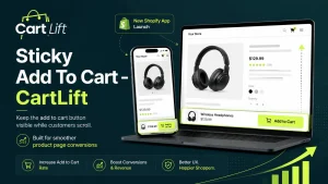Sticky Add To Cart – CartLift Shopify app showing sticky add to cart bar on desktop and mobile product pages